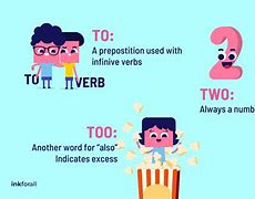 Image result for Meanings of to Too Two