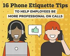 Image result for Proper Business Phone Etiquette