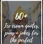 Image result for Melting Ice Cream Funny