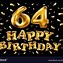 Image result for 64 Birthday Quotes