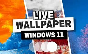 Image result for Animated Wallpaper Windows 11