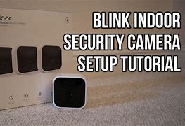 Image result for Blink Camera Setup