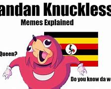 Image result for Ugandan Queen Meme Knuckles