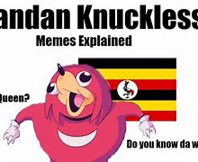 Image result for Ugandan Memes