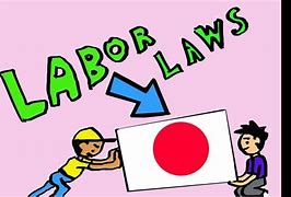 Image result for Japanese Labour Law