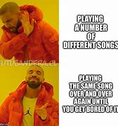 Image result for The Same 10 Songs Meme