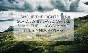 Image result for 1 Peter 4:18