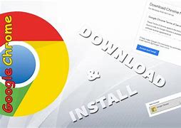Image result for Install Google Chrome Web Browser