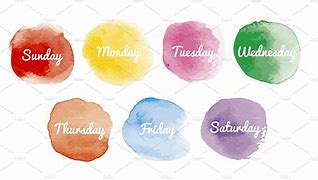 Image result for Watercolor Days of the Week