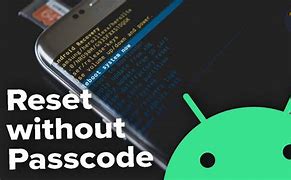 Image result for Without Restart How to Open Android Password