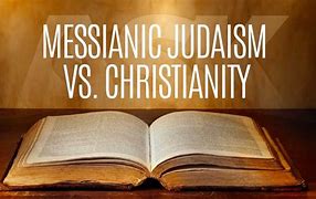 Image result for Messianic Christians
