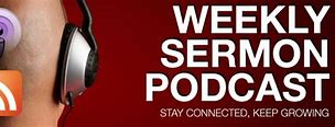 Image result for Sermon Podcasts