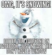 Image result for Wyoming Snow Meme
