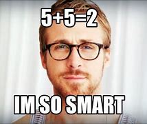 Image result for Super Smart Meme