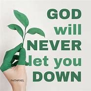Image result for Don't Let God Down
