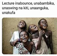 Image result for Kenyan Memes 2019