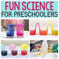 Image result for Fun Preschool Science Experiments