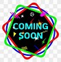 Image result for Coming Soon Transparent Background