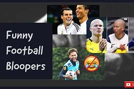 Image result for Funniest Football Bloopers