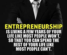 Image result for Entrepreneur Sayings