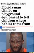Image result for Florida Man Climbs Playground Equipment