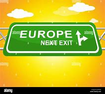 Image result for I'm in Europe Sign
