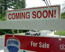 Image result for Coming Soon Real Estate Sign