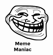 Image result for Maniac SMLE Meme