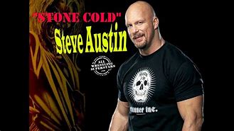 Image result for Stone Cold Steve Austin Theme
