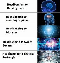 Image result for Expanding Brain Meme