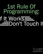 Image result for 1st Rule of Programming