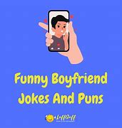 Image result for Funny Boyfriend Puns