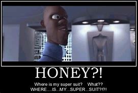 Image result for Where Is My Super Suit Meme