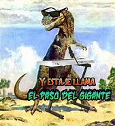 Image result for Dinosaurio Shufa Fija Meme