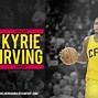 Image result for Kyrie Irving Wallpaper 1920X1080