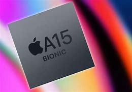 Image result for A15 Bionic