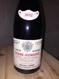 Image result for Dominique Laurent Vosne Romanee Vieilles Vignes