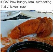 Image result for Chicken Nuggy Too Spicy Meme