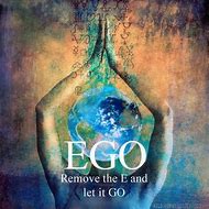 Image result for Ego Quotes Spiritual