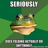 Image result for Folding Phone Meme