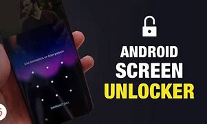 Image result for Unlock Screen On Android Phone