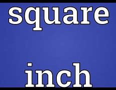 Image result for Symbol for Square Inch