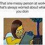 Image result for Workplace Memes Office