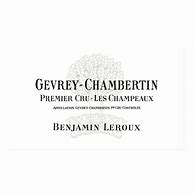 Image result for Benjamin Leroux Gevrey Chambertin Champeaux
