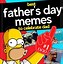Image result for Father's Day Meme