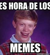 Image result for Meme ES Hora De Man Dar Memes