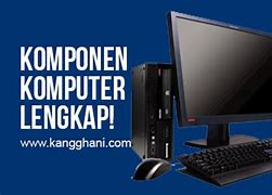 Image result for 9 Komponen Komputer