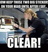 Image result for Female Paramedic Memes
