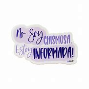 Image result for No Soy Chismosa