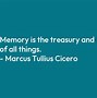 Image result for Memory Quotes and Sayings